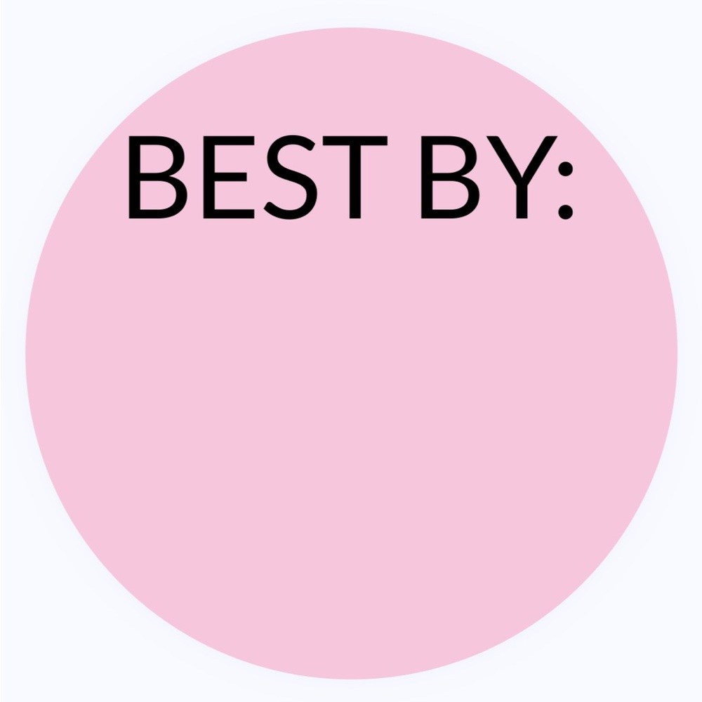 30 STICKERS - 2” ROUND - BEST BY LABELS TO FILL IN & INPUT EXPIRATION DATES